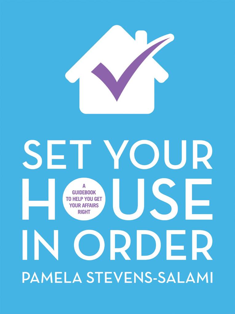 Set Your House in Order