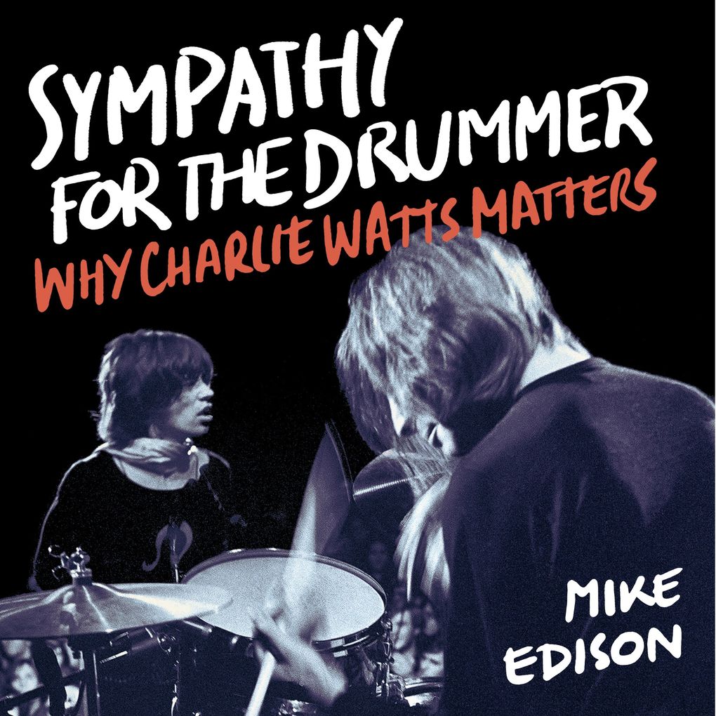 Sympathy for the Drummer