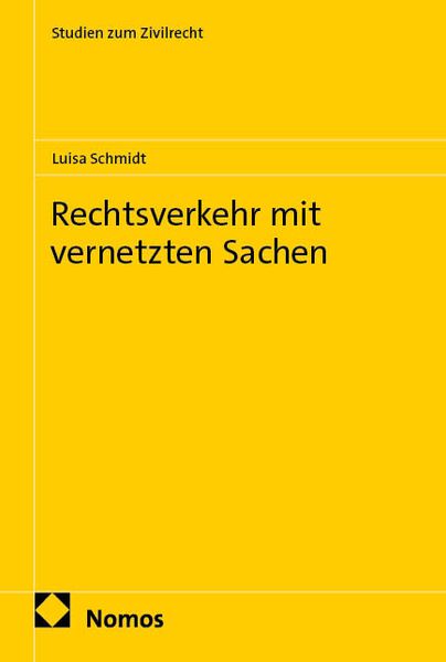 Rechtsverkehr mit vernetzten Sachen