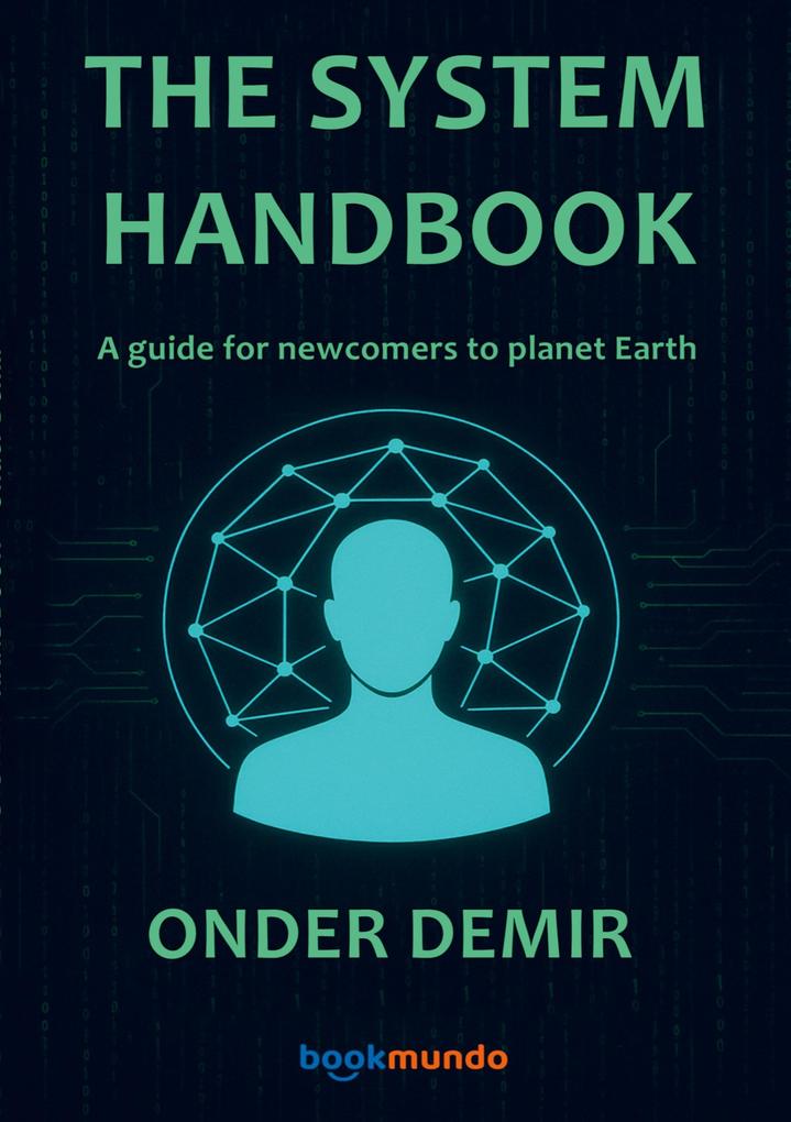 THE SYSTEM HANDBOOK