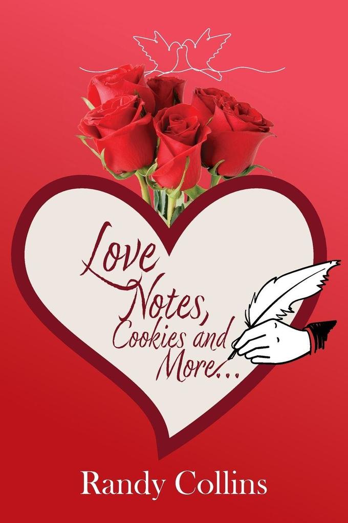 Love Notes Cookies and More...