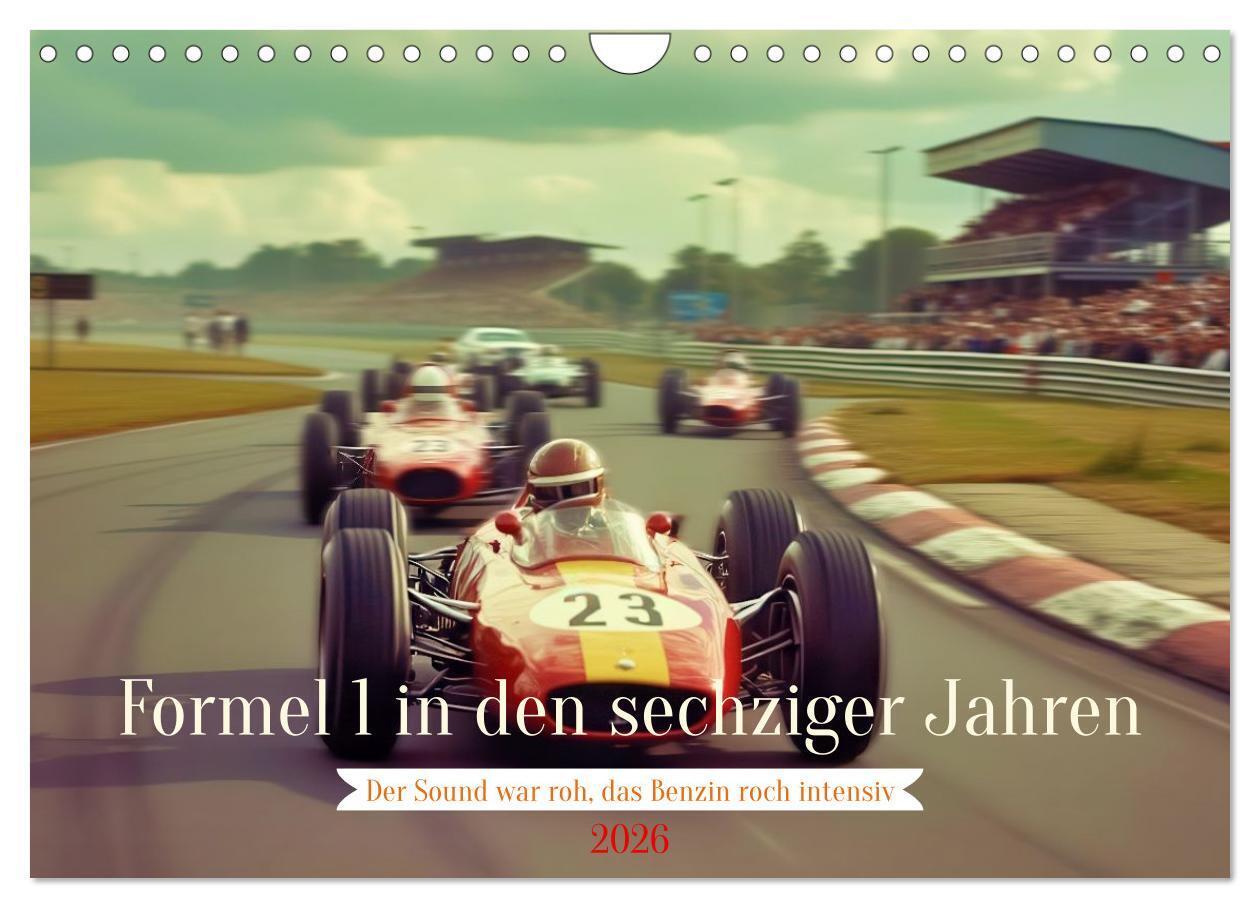 Formel 1 in den sechziger Jahren (Wandkalender 2026 DIN A4 quer) CALVENDO Monatskalender