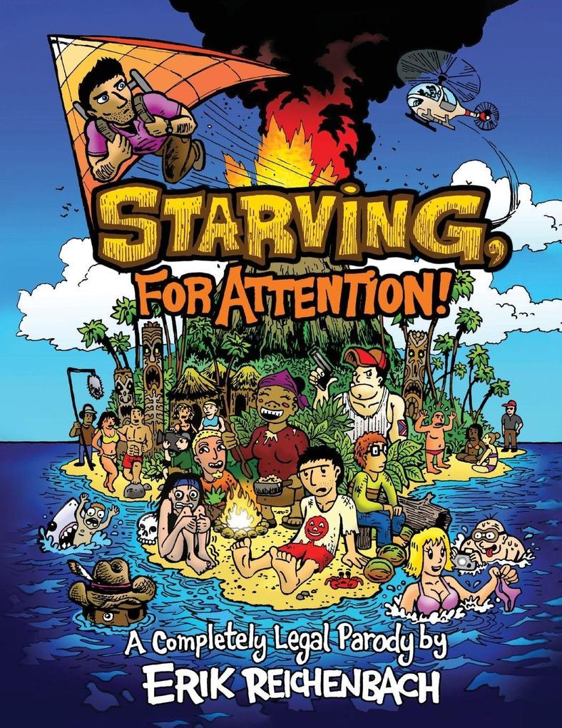 Starving for Attention!