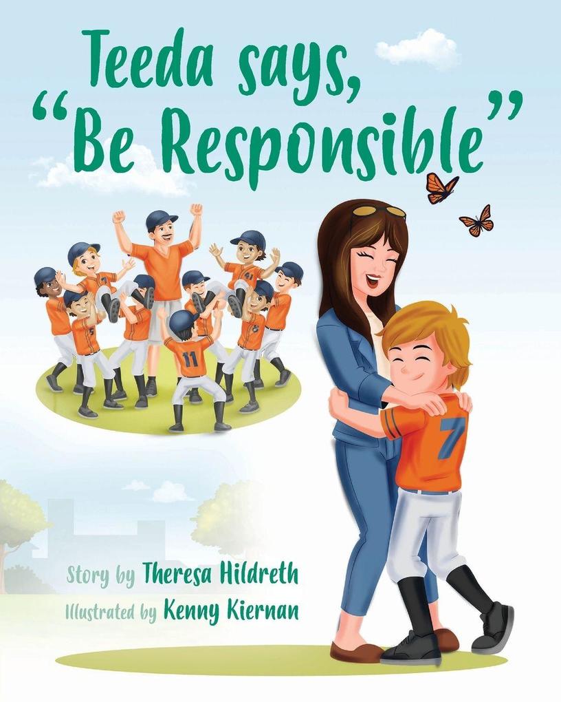 Teeda says 'Be Responsible'
