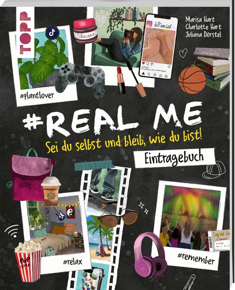 #Real me - Sei du selbst und bleib wie du bist! - Das Teenie-Eintragebuch