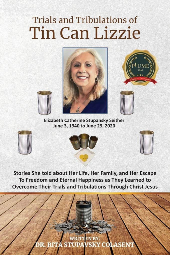 The Trials and Tribulations of Tin Can Lizzie
