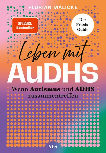 Leben mit AuDHS