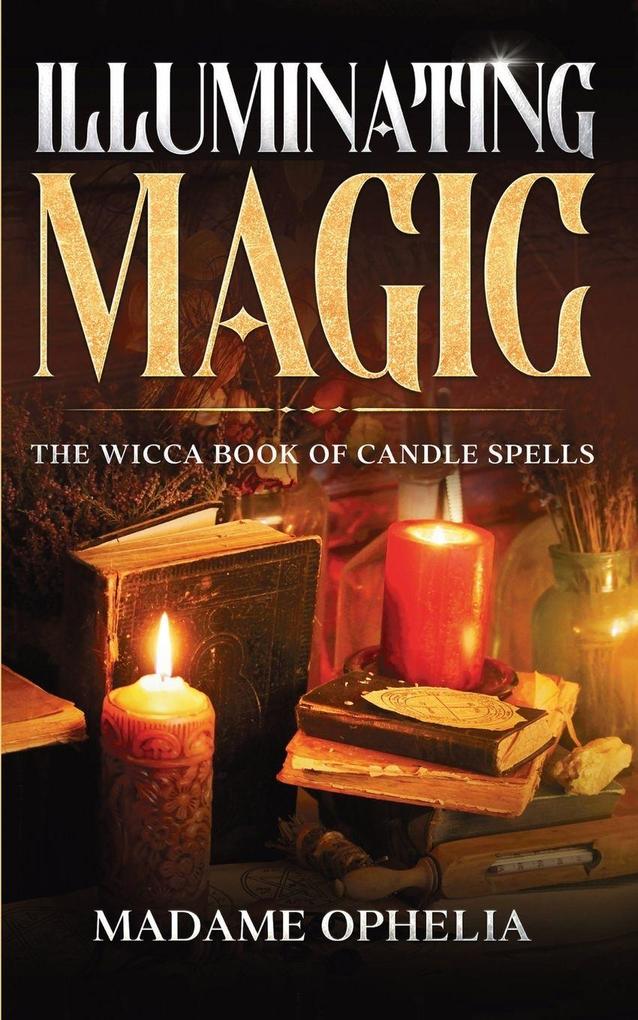Illuminating Magic