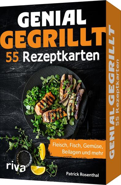 Genial gegrillt - 55 Rezeptkarten