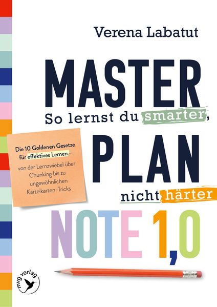 Masterplan Note 10 - So lernst du smarter nicht härter