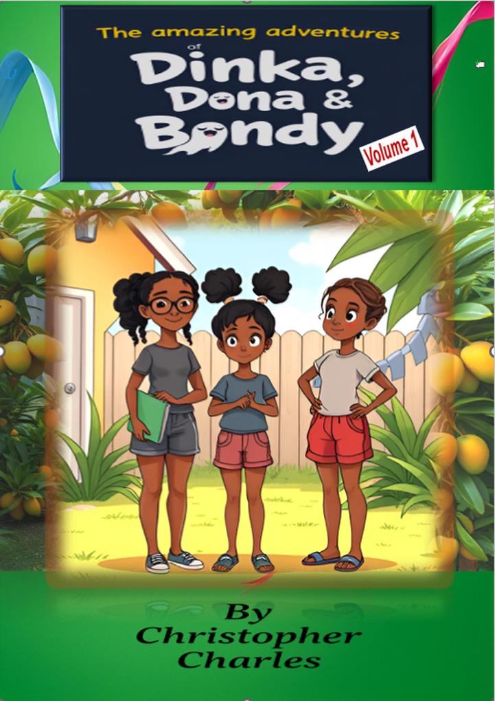 The Amazing Adventures of Dinka Dona and Bondy