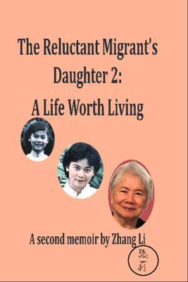 The Reluctant Migrant's Daughter 2