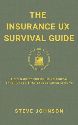 The Insurance UX Survival Guide