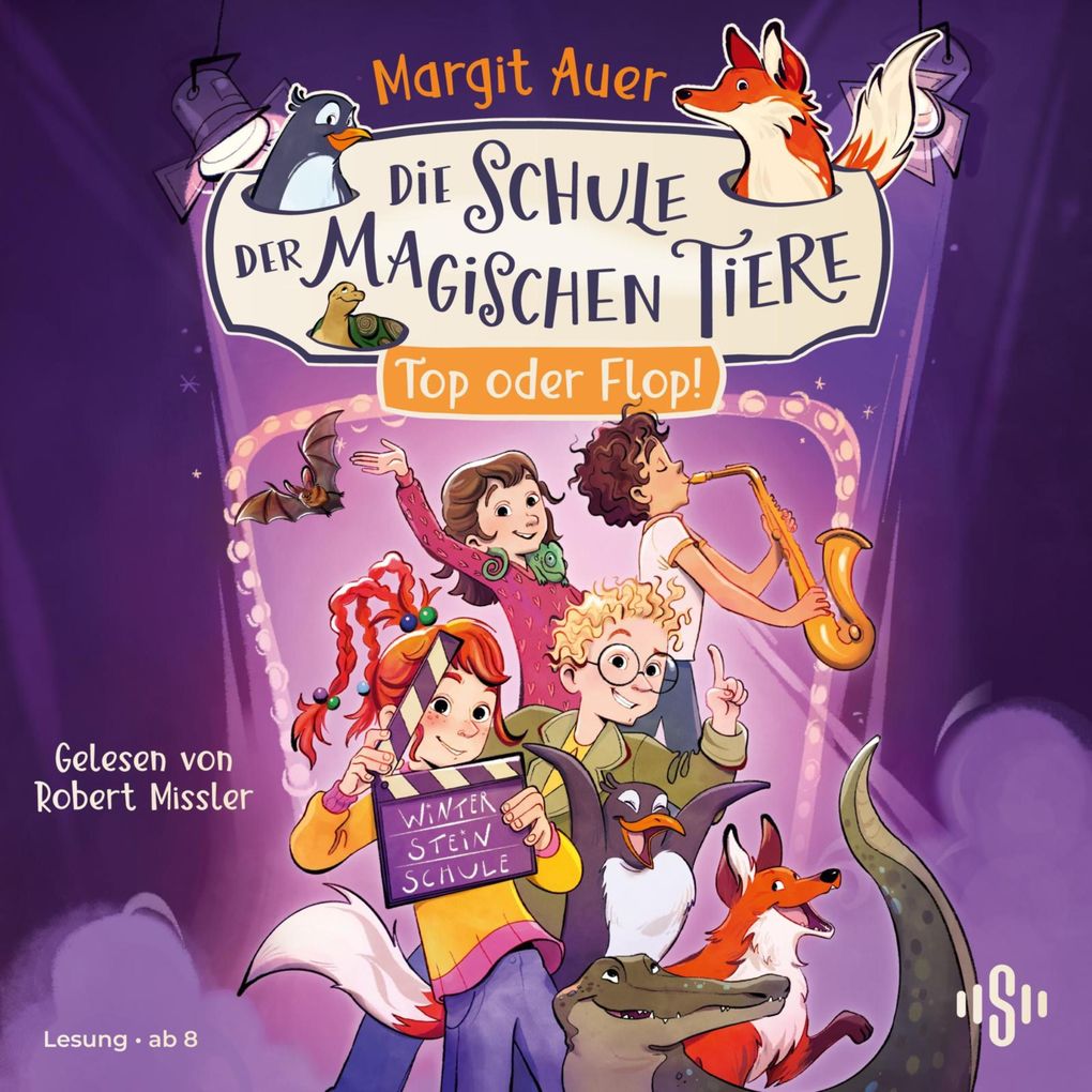 Die Schule der magischen Tiere 5: Top oder Flop!