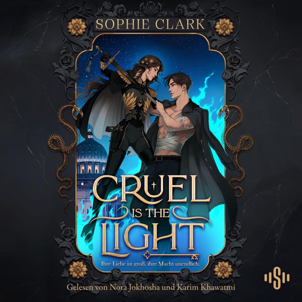 Cruel is the Light Ihre Liebe ist groß ihre Macht unendlich (Cruel is the Light Bd. 1)