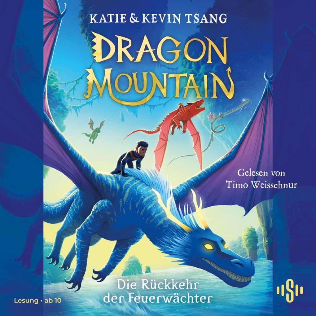 Dragon Mountain Die Rückkehr der Feuerwächter (Dragon Mountain 2)