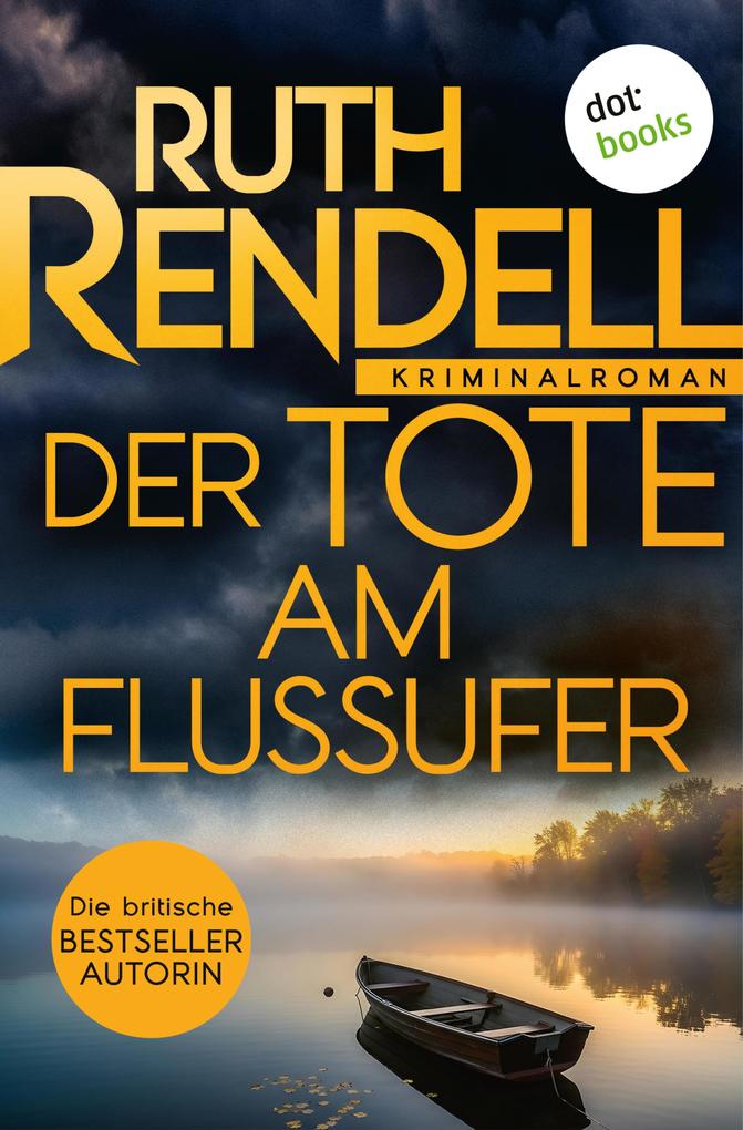 Der Tote am Flussufer