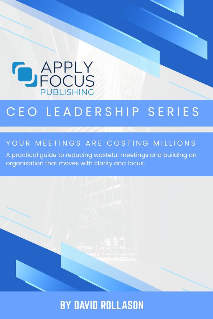 Meetings Are Costing Millions