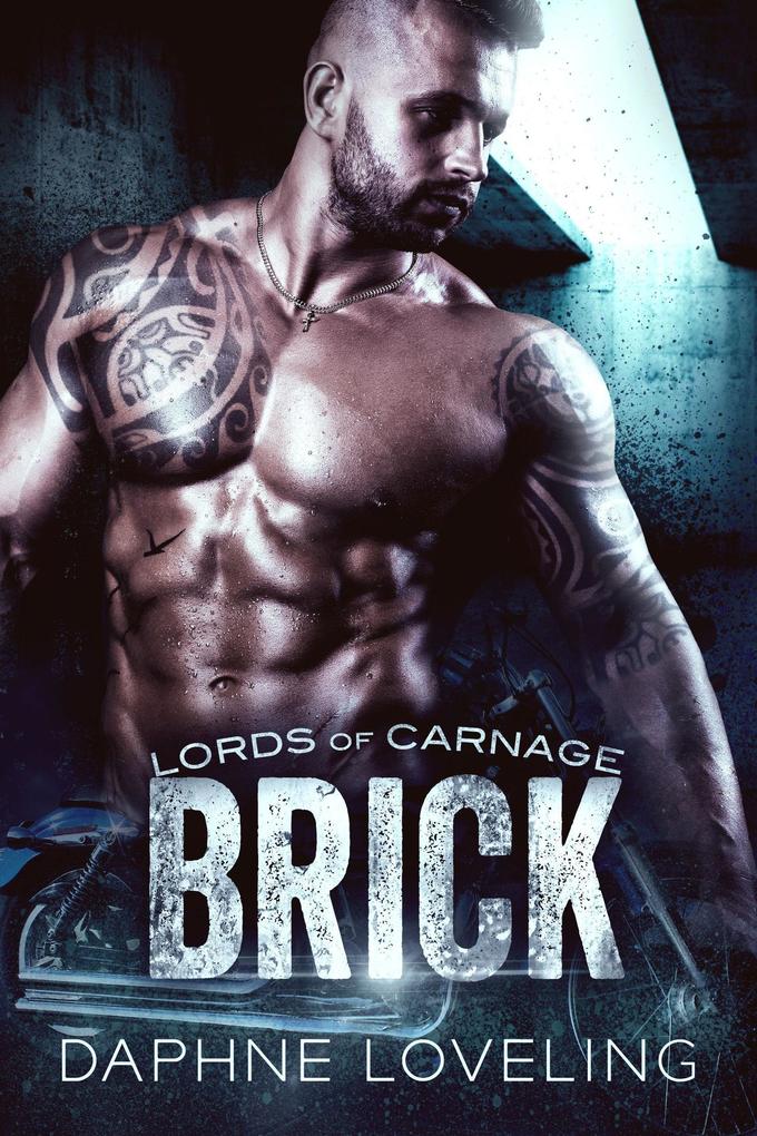 Brick (Lords-of-Carnage-MC #3)