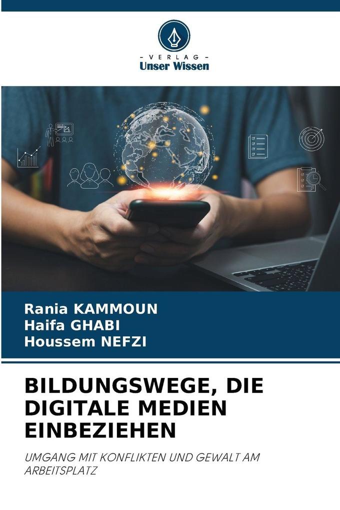BILDUNGSWEGE DIE DIGITALE MEDIEN EINBEZIEHEN