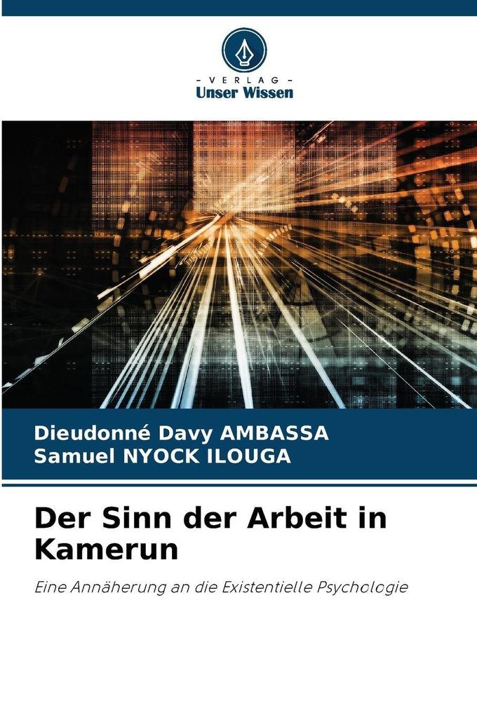 Der Sinn der Arbeit in Kamerun