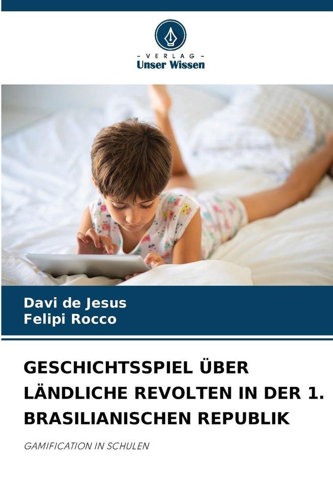 GESCHICHTSSPIEL ÜBER LÄNDLICHE REVOLTEN IN DER 1. BRASILIANISCHEN REPUBLIK