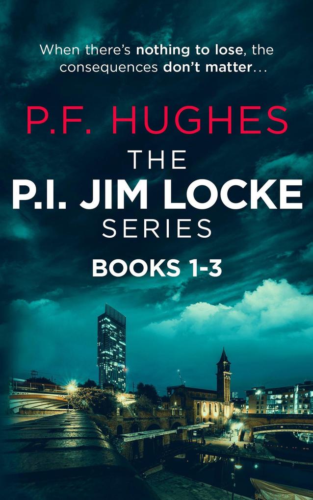 The P.I. Jim Locke Series Books 1-3 (The Jim Locke Series)