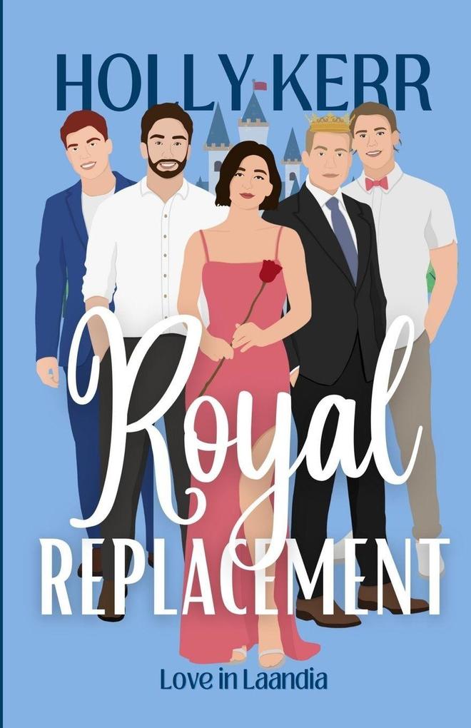Royal Replacement
