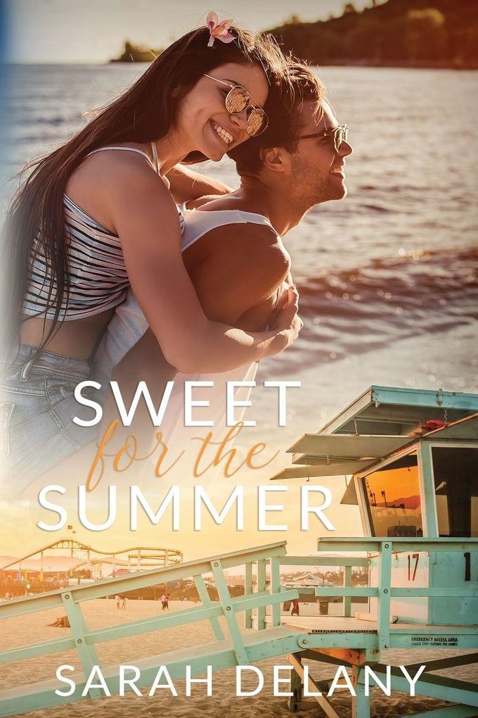 Sweet For The Summer