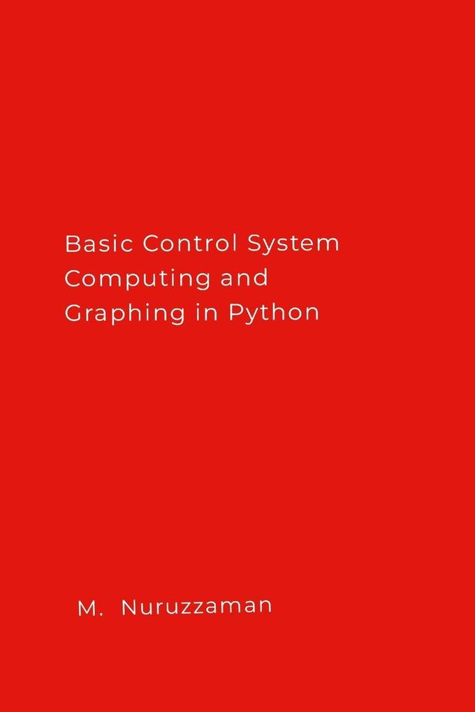 Basic Control System Computing and Graphing in Python