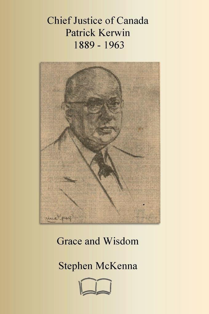 Chief Justice Patrick Kerwin