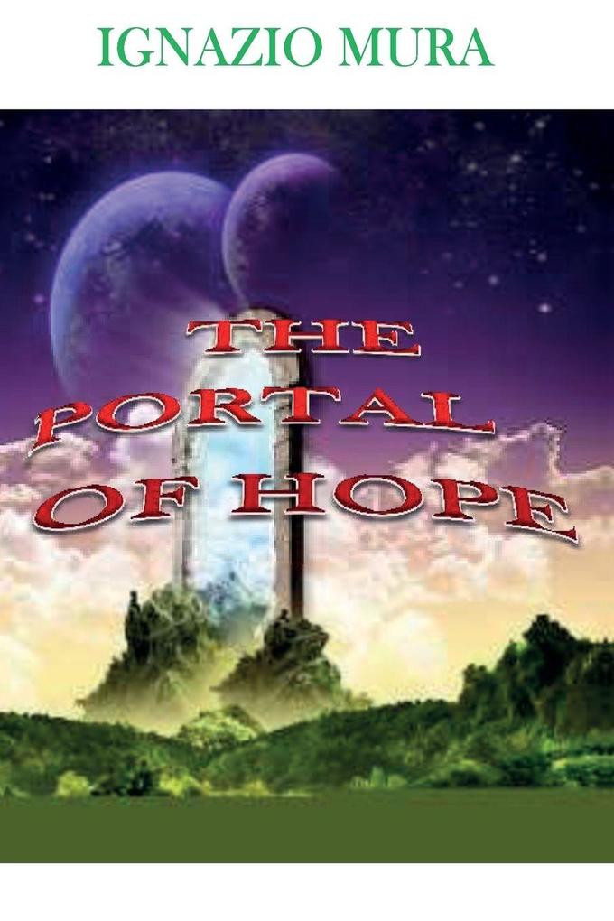 The portal of hope