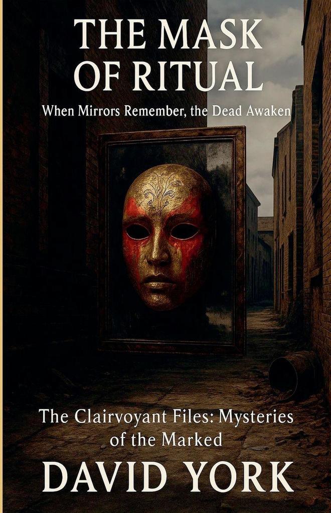 The Mask of Ritual