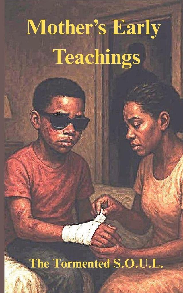 Mother's Early Teachings