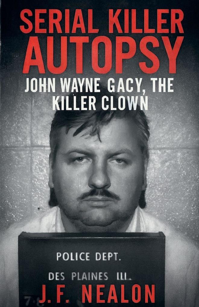 Serial Killer Autopsy
