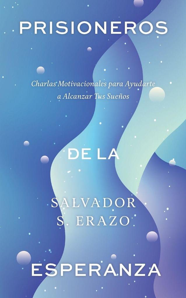 Prisioneros de la Esperanza