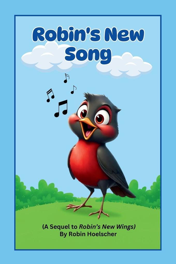 Robin's New Song