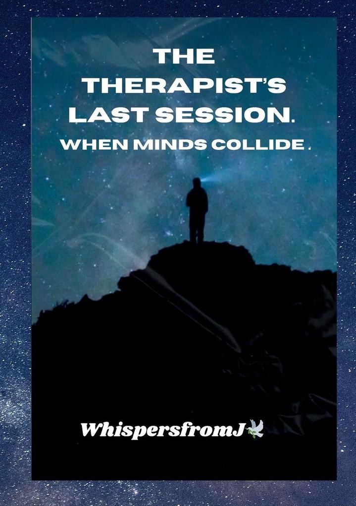 THE THERAPIST'S LAST SESSION.
