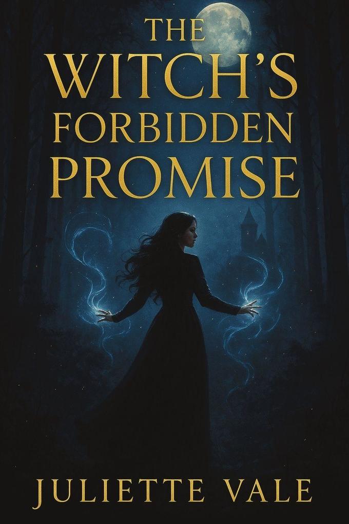 The Witch's Forbidden Promise