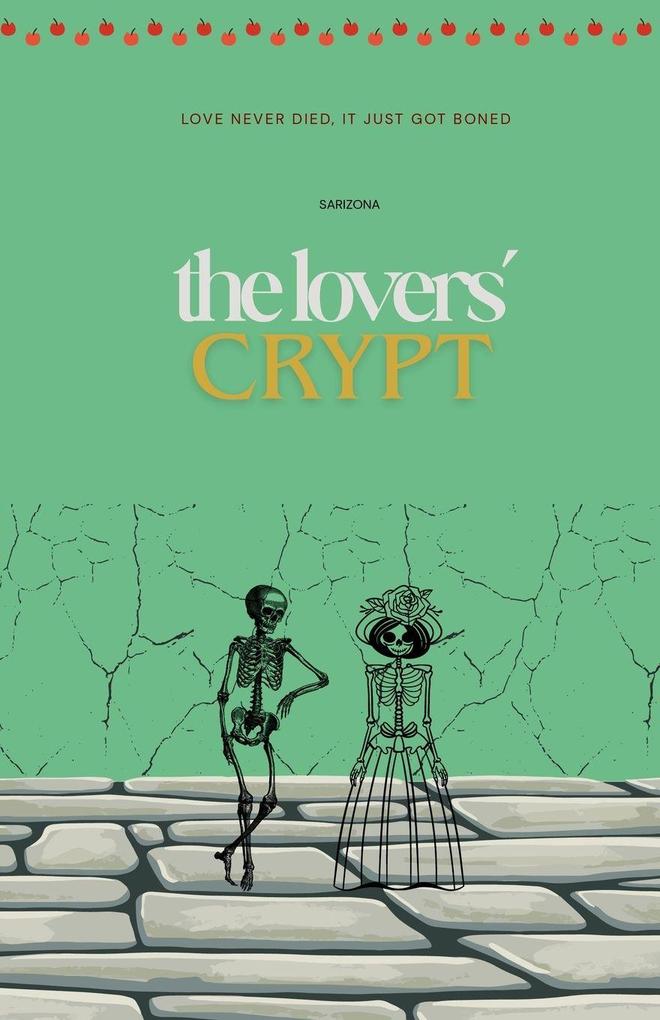 The Lovers' Crypt