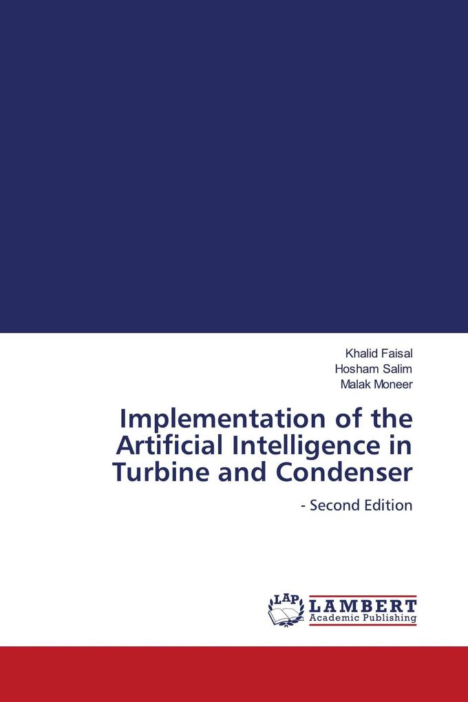 Implementation of the Artificial Intelligence in Turbine and Condenser