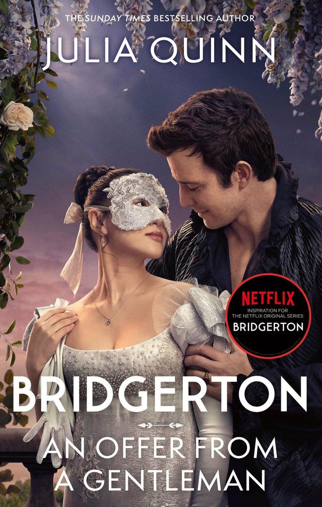 Little Brown Book Group Bridgerton, An Offer From A Gentleman. Netflix Tie-In