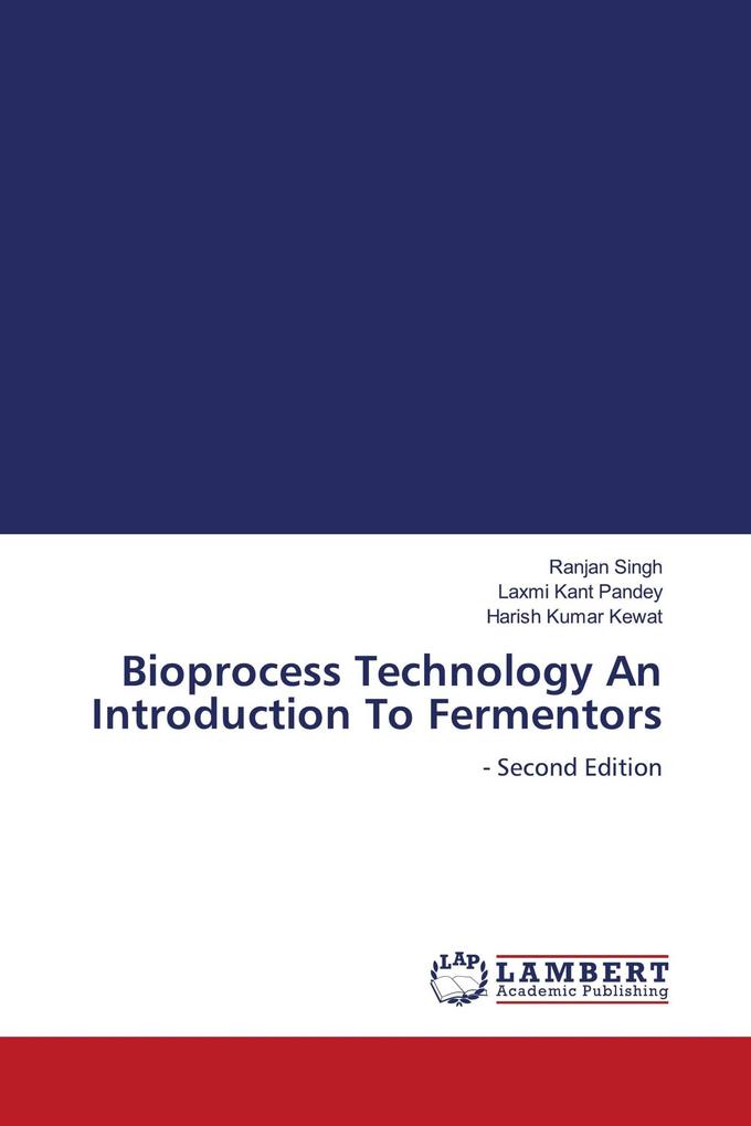 Bioprocess Technology An Introduction To Fermentors