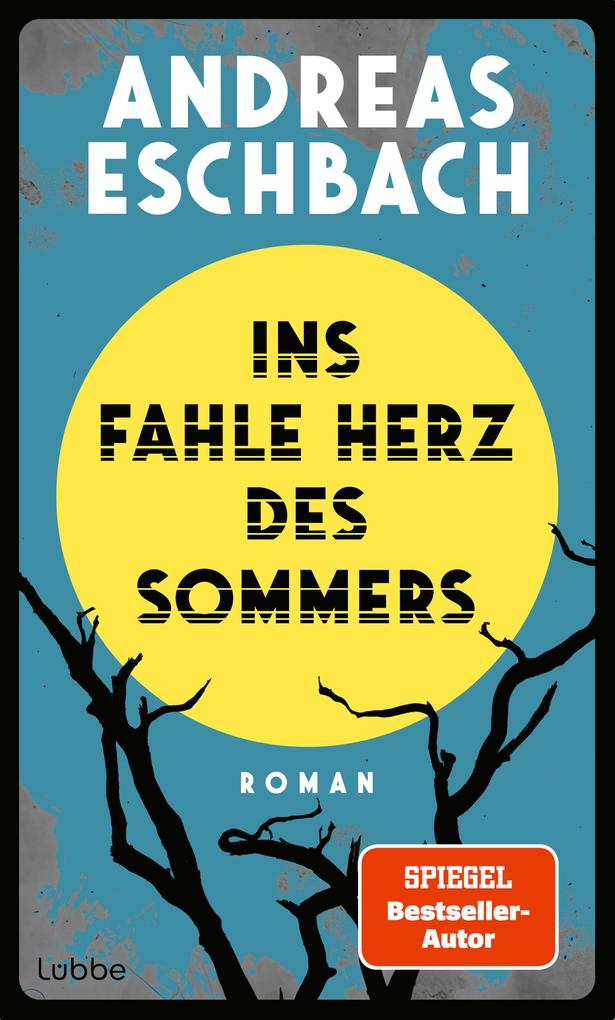 Lübbe Ins Fahle Herz Des Sommers