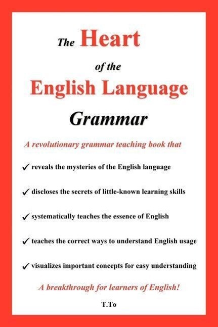 The Heart of the English Language - Grammar - To Lui Taren