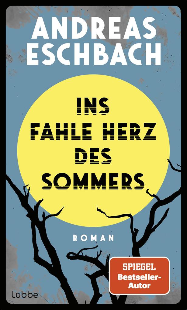 Ins fahle Herz des Sommers