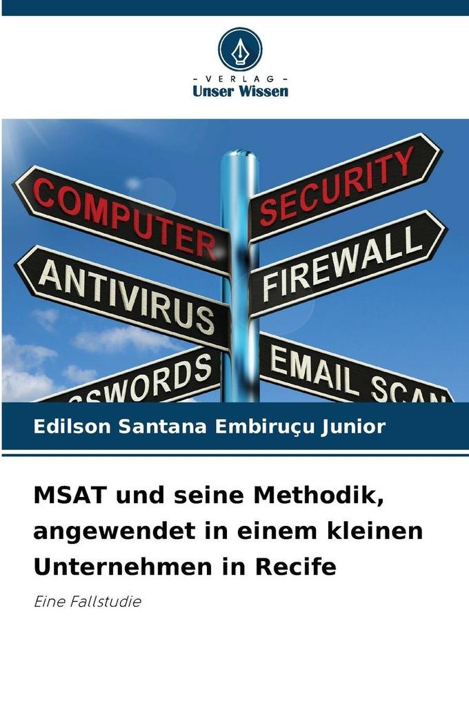 MSAT und seine Methodik angewendet in einem kleinen Unternehmen in Recife