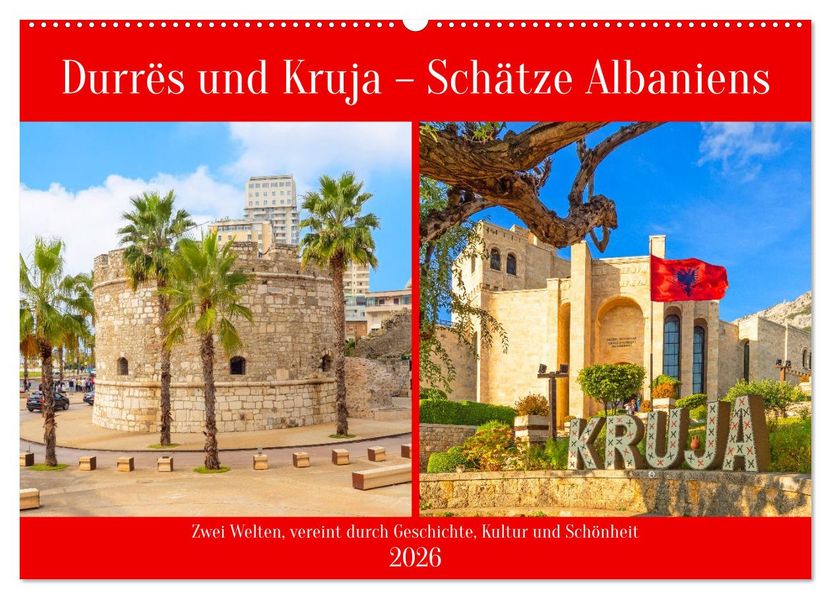 Durrës und Kruja - Schätze Albaniens (Wandkalender 2026 DIN A2 quer) CALVENDO Monatskalender