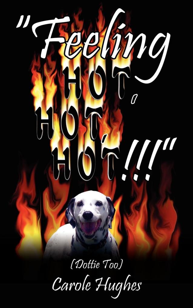'Feeling Hot Hot Hot!!!'