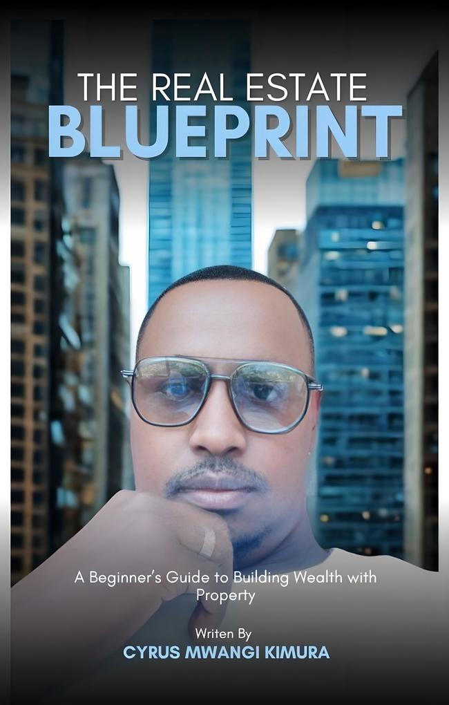 The Real Estate Blueprint
